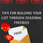 Building Your List through Seasonal Freebies @ComoBlog.com