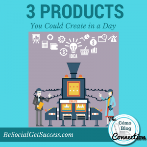 How to Create a Product in a Day