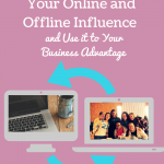5 Ways to Merge Your Online and Offline Influence by Katie Hornor for PiggyMakesBank.com