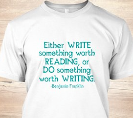 Do Something Worth Writing Blogging Tee